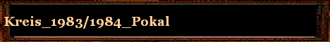 Kreis_1983/1984_Pokal