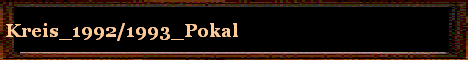Kreis_1992/1993_Pokal
