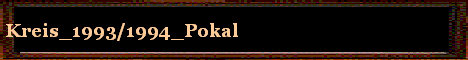 Kreis_1993/1994_Pokal