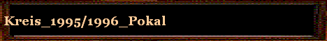 Kreis_1995/1996_Pokal