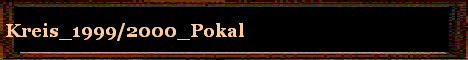 Kreis_1999/2000_Pokal