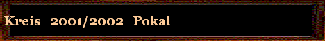Kreis_2001/2002_Pokal